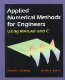 Cover of: Applied Numerical Methods for Engineers Using MATLAB   and C