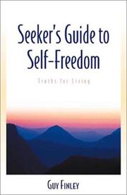 Cover of: Seeker's Guide To Self-Freedom: Truths for Living