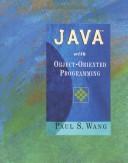 Cover of: Java with Object-Oriented Programming