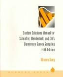 Student Solutions Manual for Scheaffer, Mendenhall, and Ott's Elementary Survey Sampling by Miseon Song