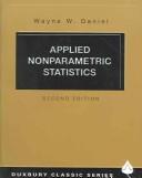 Applied nonparametric statistics by Wayne W. Daniel