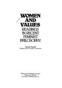 Cover of: Women and values by [edited by] Marilyn Pearsall.