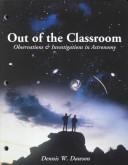 Cover of: Out of the classroom: observations and investigations in astronomy