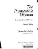 The promotable woman by Norma Carr-Ruffino