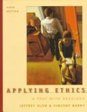 Applying ethics by Jeffrey Olen, Vincent E. Barry