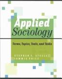 Applied sociology by Stephen F. Steele, Jammie Price