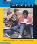 Cover of: College learning and study skills by Debbie Guice Longman, Debbie G. Longman, Rhonda H. Atkinson, Rhonda Holt Atkinson, Debbie Guice Longman