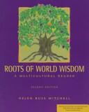 Cover of: Roots of world wisdom: a multicultural reader