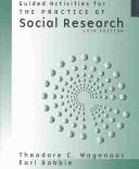 Cover of: Guided activities for The practice of social research.