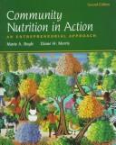 Cover of: Community nutrition in action by Marie A. Boyle