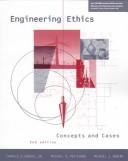 Engineering ethics by C. E. Harris Jr