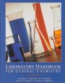 Cover of: Laboratory Handbook for General Chemistry by Norman E. Griswold, H. A. Neidig, James N. Spencer, Conrad L. Stanitski