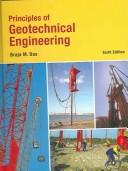 Cover of: Principles of Geotechnical Engineering by Braja M. Das