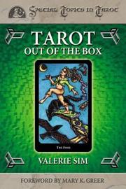 Cover of: Tarot Outside The Box (Special Topics in Tarot) by Valerie Sim