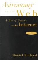 Cover of: Astronomy on the Web: a brief guide to the Internet