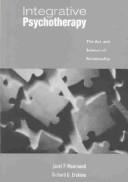 Integrative psychotherapy by Janet P. Moursund, Richard G. Erskine