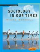 Cover of: Sociology in our times by Diana Elizabeth Kendall