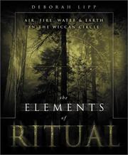 Cover of: Elements Of Ritual: Air, Fire, Water & Earth in the Wiccan Circle