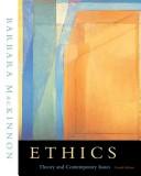 Cover of: Ethics: theory and contemporary issues