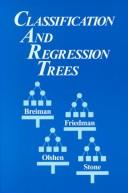 Cover of: Classification & Regression Trees (Wadsworth Mathematics Series)