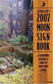 Cover of: 2007 Moon Sign Book: A Gardening Almanac & Guide to Conscious Living (Llewellyn's Moon Sign Book)