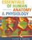 Cover of: Essentials of Human Anatomy & Physiology