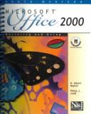 Cover of: Mastering and Using Microsoft Office 2000 Comprehensive Course by 