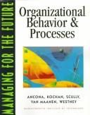 Cover of: Managing For The Future: Organizational Behavior and Procedures