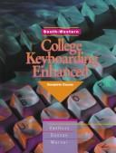Cover of: South-Western college keyboarding enhanced: complete course