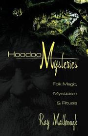 Cover of: Hoodoo Mysteries: Folk Magic, Mysticism & Rituals