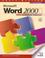 Cover of: Microsoft Word 2000 complete tutorial