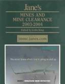 Cover of: Jane's Mine and Mine Clearance 2003-2004 (Jane's Mines and Mine Clearance) by Colin King