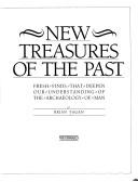 Cover of: New treasures of the past by Brian M. Fagan, Brian M. Fagan