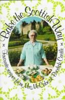Cover of: Bake the Scottish Way: Favorite Recipes from Mrs McCabe at Brodick Castle (Let's Look at)
