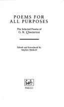 Cover of: Poems for All Purposes: The Selected Poems of G.K. Chesterton