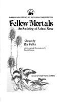 Cover of: Fellow Mortals: Anthology of Animal Verse