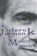 Cover of: Modern Nature by Derek Jarman