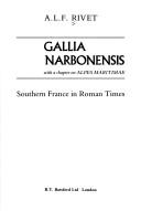 Gallia Narbonensis by A. L. F. Rivet