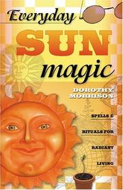 Cover of: Everyday sun magic by Morrison, Dorothy