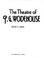 Cover of: The theatre of P. G. Wodehouse