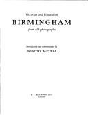 Cover of: Victorian and Edwardian Birmingham from old photographs