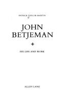 Cover of: John Betjeman: His Life and Work