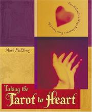 Cover of: Taking the tarot to heart: fun & creative ways to improve your love life