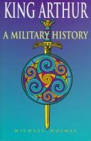 Cover of: King Arthur: a military history