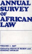 Cover of: Annual Survey of African Law (1967) (Library of African Study) | Neville Rubin