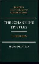 Cover of: NTC: Johannine Epistles (Black's New Testament Commentaries)