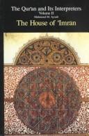 Cover of: The Qur'an and Its Interpreters by Mahmoud M. Ayoub
