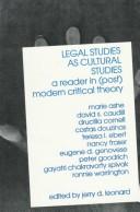 Cover of: Legal studies as cultural studies: a reader in (post) modern critical theory