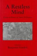 Cover of: A restless mind: essays in honor of Amos Perlmutter
