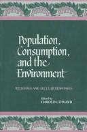 Cover of: Population, Consumption, and the Environment by Harold G. Coward